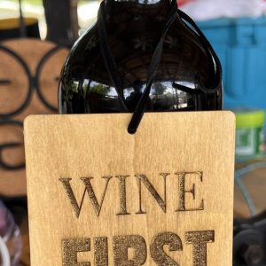 Wine First Details Later gift tag